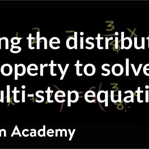 A clever application of the distributive property to solve a multi-step equation | Khan Academy