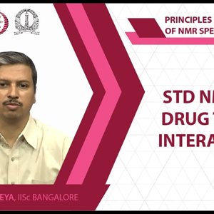 NMR Spectroscopy by Prof. Hanudatta S. Atreya (NPTEL):- Lecture 40: STD NMR for drug target interactions