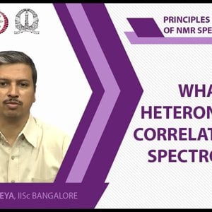 NMR Spectroscopy by Prof. Hanudatta S. Atreya (NPTEL):- Lecture 26: What is heteronuclear correlation NMR spectroscopy