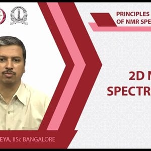 NMR Spectroscopy by Prof. Hanudatta S. Atreya (NPTEL):- Lecture 24: 2D NOE-spectroscopy