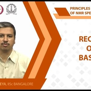 NMR Spectroscopy by Prof. Hanudatta S. Atreya (NPTEL):- Lecture 10: Recap of basics